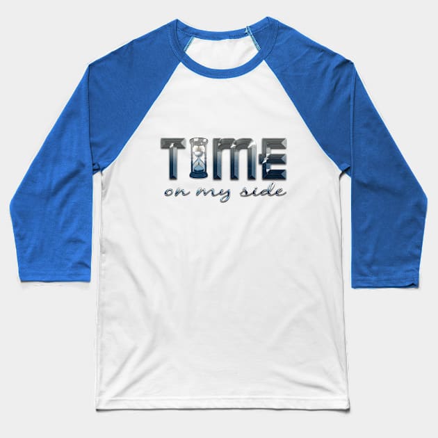 Time Baseball T-Shirt by Sinmara